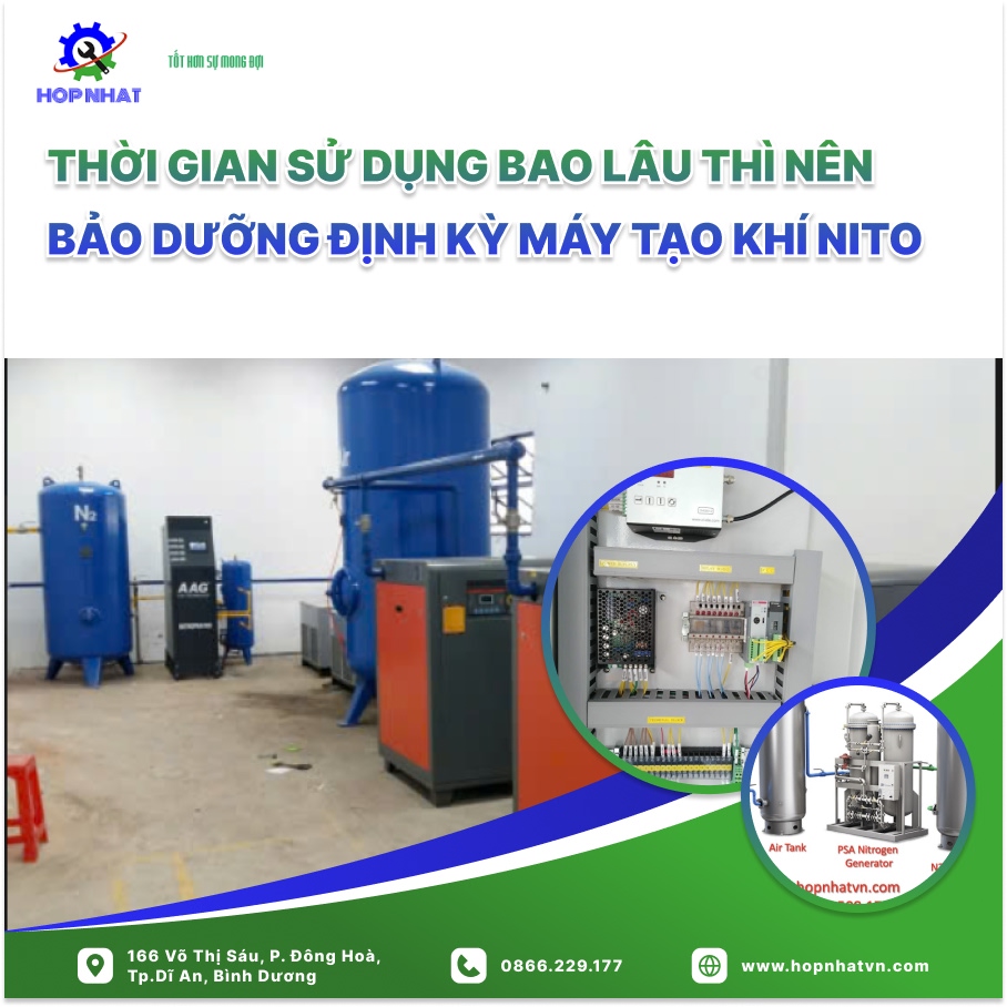 Thời gian sử dụng bao lâu thì nên bảo dưỡng định kỳ máy tạo khí nitơ